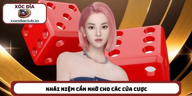 Khái niệm cần nhớ cho các cửa cược