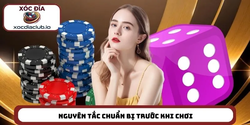 Nguyên tắc chuẩn bị trước khi chơi