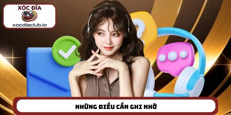 Những điều cần ghi nhớ